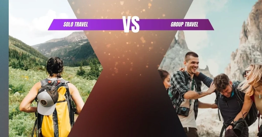 Solo vs Group Travel: 10 Powerful Pros and Cons to Know